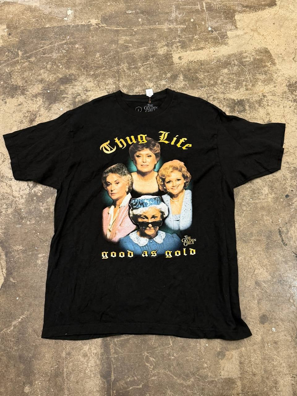 The Golden Girls Graphic T-Shirt Thug Life Black XL