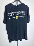 Port & Company graphic t-shirt It's Not Drinking Alone It's Social Distancing Black L